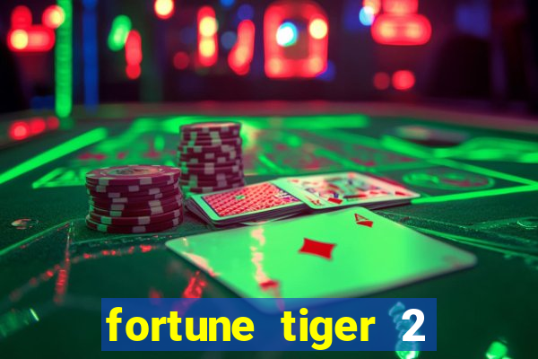 fortune tiger 2 demo revenge